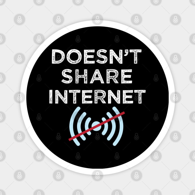 Doesn't share internet or Tether Hotspot Mobile Data Magnet by alltheprints